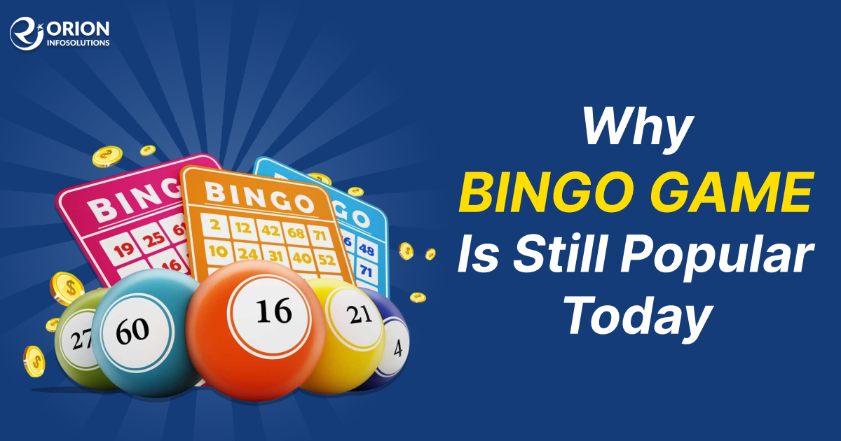 Why Bingo Game Is Still Popular Today