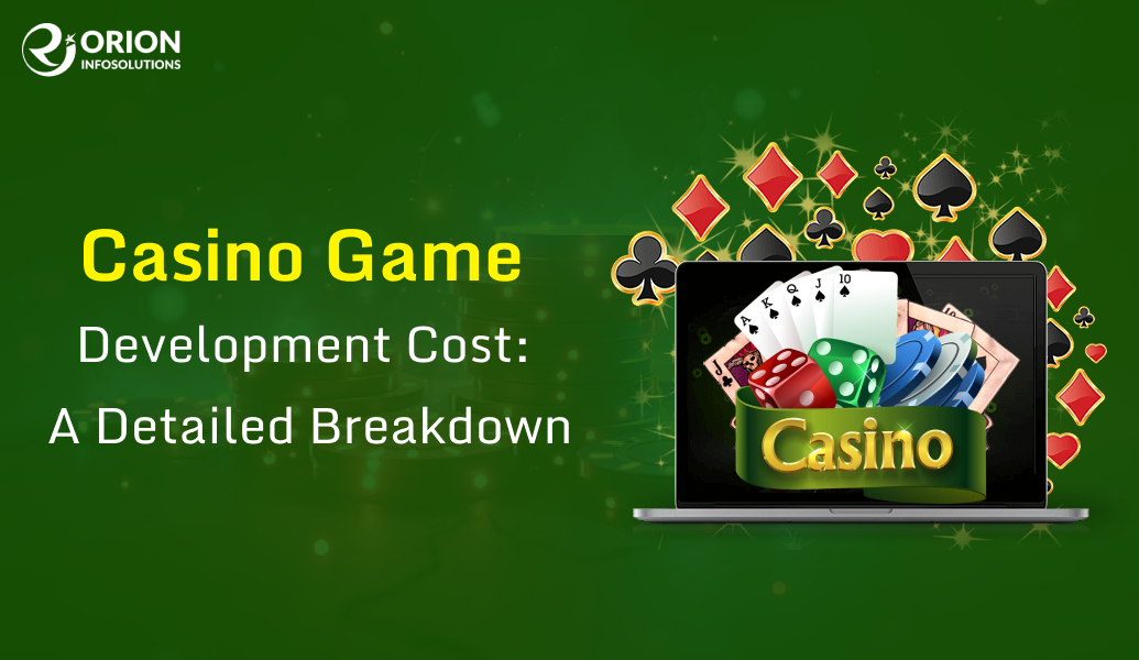 Casino Game Development Cost: A Detailed Breakdown