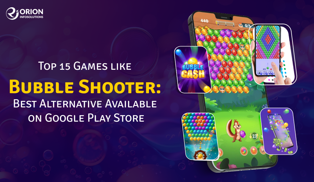 Top 15 Games like Bubble Shooter