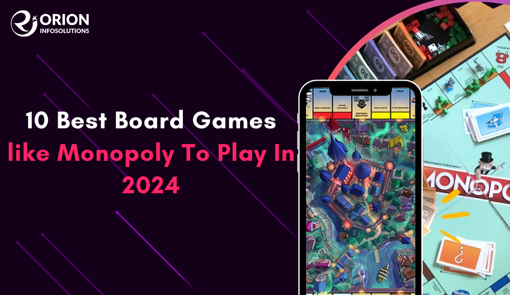 10 Best Board Games like Monopoly to Play in 2024