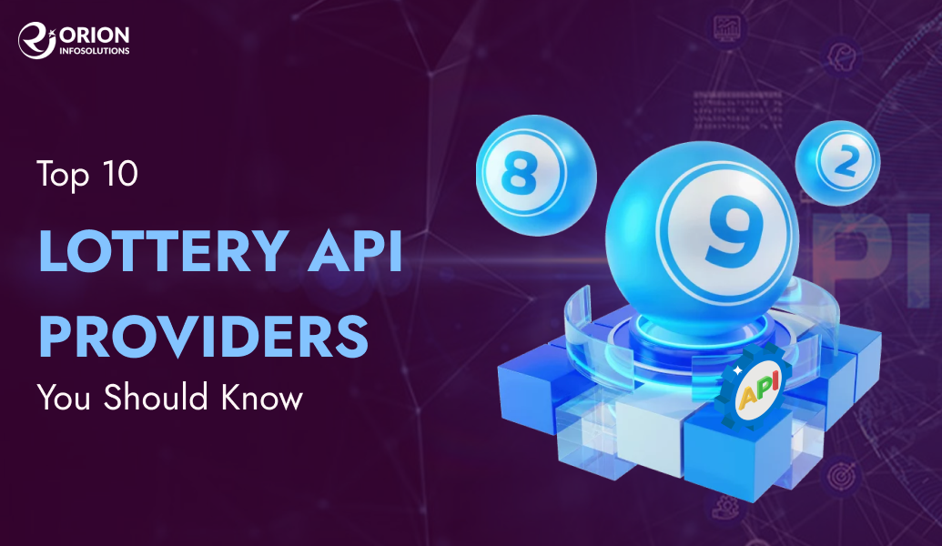 Top 10 Lottery API Providers You Should Know in 2025