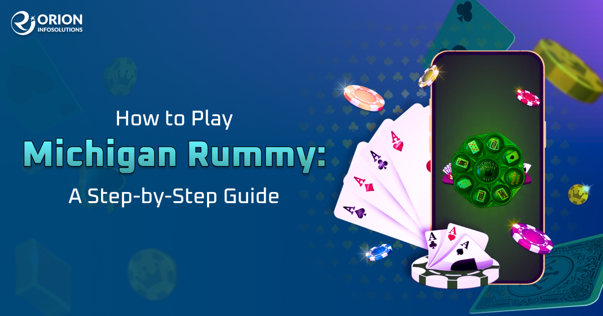 How to Play Michigan Rummy: A Step-by-Step Guide