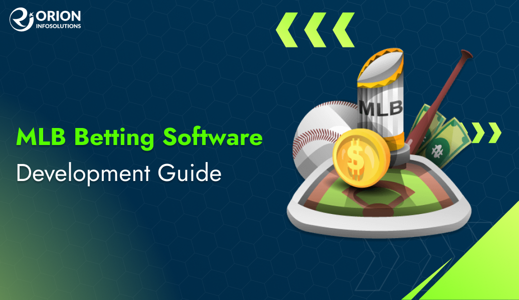 MLB Betting Software Development Guide