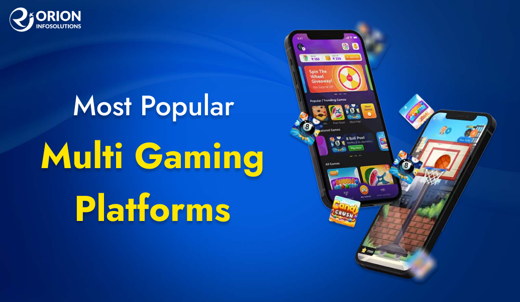 Most Popular Multigaming Platform