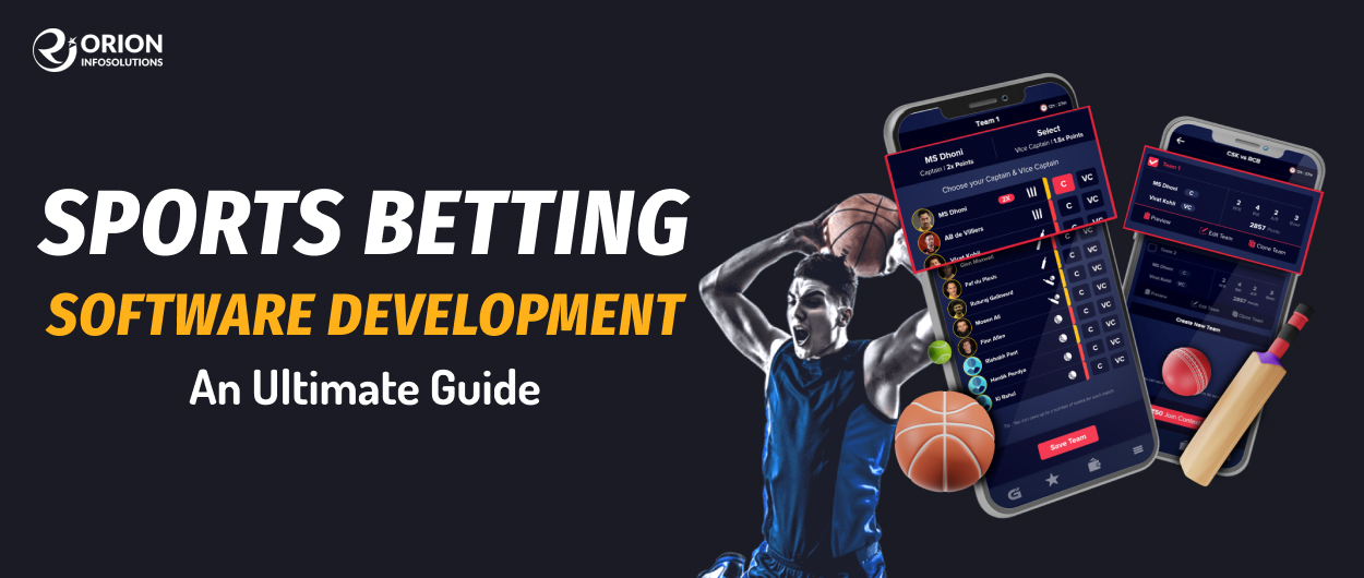 Sports Betting Software Development - Ultimate Guide
