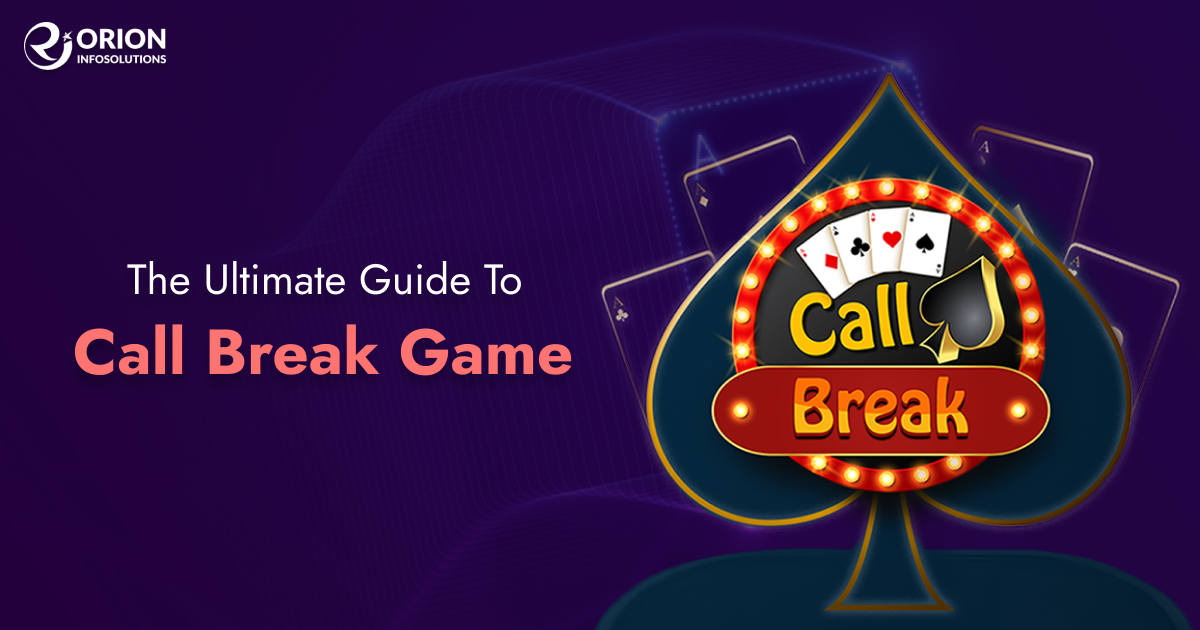 The Ultimate Guide To Call Break Game