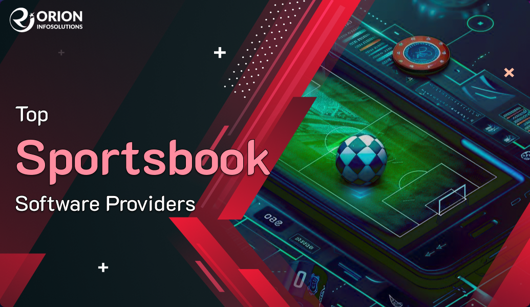 Top Sportsbook Software Providers