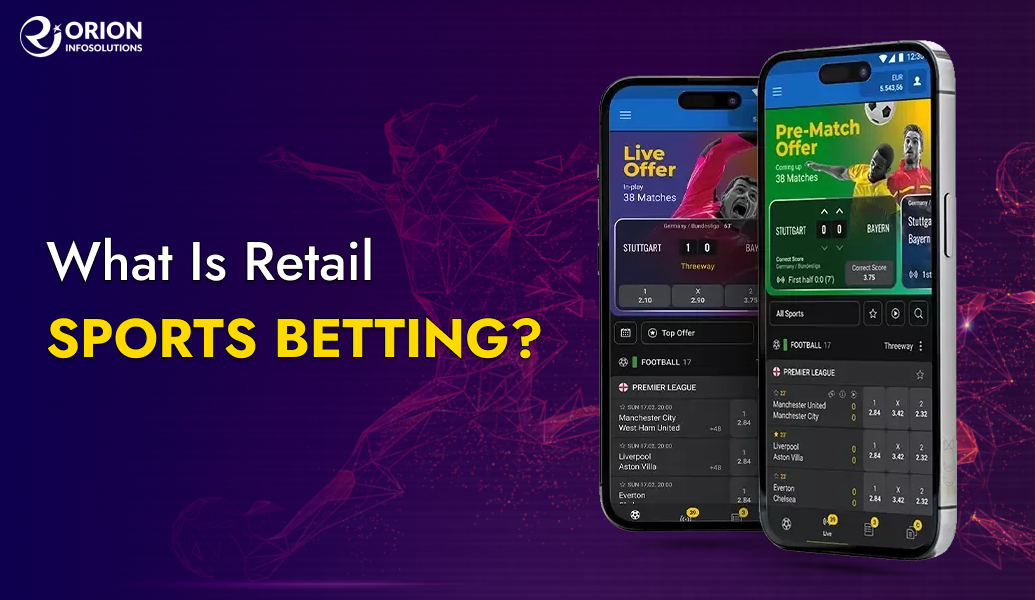 What is Retail Sports Betting?